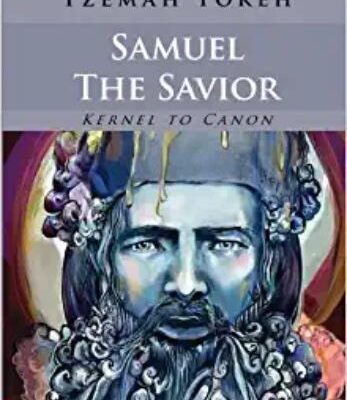 Samuel the Savior (Kernel to Canon)